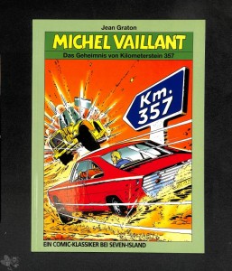 Michel Vaillant 16: Das Geheimnis von Kilometerstein 357