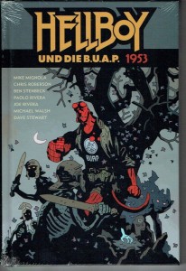 Hellboy 16: Hellboy und die B.U.A.P. 1953