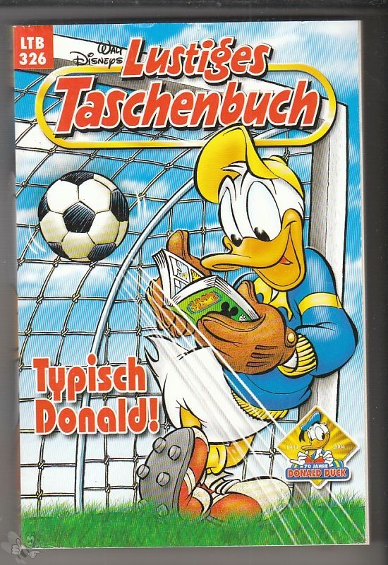 Walt Disneys Lustige Taschenbücher 326: Typisch Donald ! (LTB)