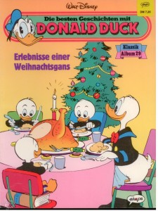 Die besten Geschichten mit Donald Duck 29: Erlebnisse einer Weihnachtsgans