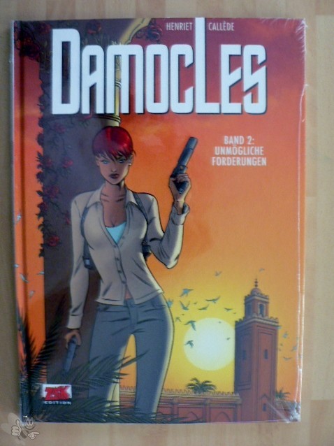 Damocles 2: Unmögliche Forderungen