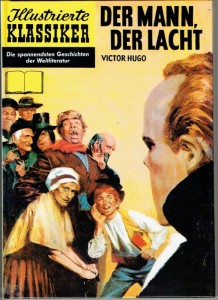 Illustrierte Klassiker (Hardcover) 22: Der Mann, der lacht