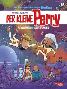 Der kleine Perry 1: Das Geheimnis des Wanderplaneten