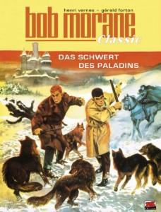 Bob Morane Classic 9: Das Schwert des Paladins
