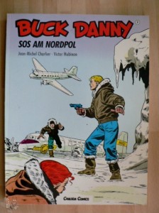 Buck Danny (Carlsen) 9: SOS am Nordpol