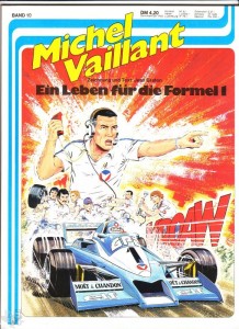 Michel Vaillant 10: Ein Leben für die Formel 1