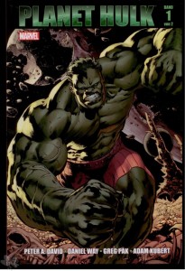 Planet Hulk 1: (Hardcover)