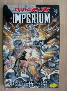 Star Wars Sonderband 32: Imperium: Auf der falschen Seite des Krieges