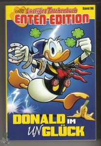 Lustiges Taschenbuch Enten-Edition 96: Donald im (Un)Glück