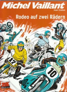 Michel Vaillant 20: Rodeo auf zwei Rädern