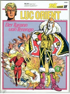 Zack Album 15: Luc Orient: Der Tyrann von Terango