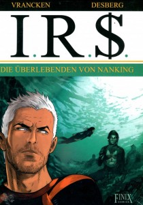 I.R.$. 14: Die Überlebenden von Nanking