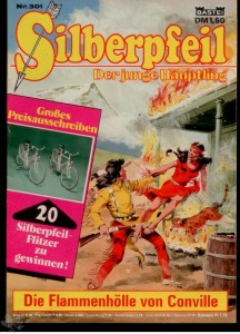 Silberpfeil - Der junge Häuptling 301: Die Flammenhölle von Conville