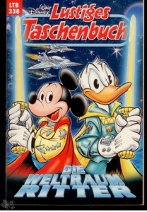 Walt Disneys Lustige Taschenbücher 338: Die Weltraum-Ritter