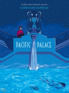 Spirou + Fantasio Spezial 32: Pacific Palace