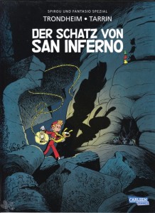 Spirou + Fantasio Spezial 44: Der Schatz von San Inferno