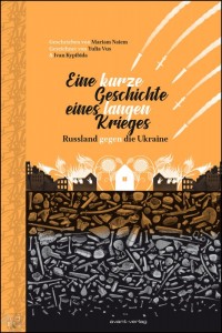 Eine kurze Geschichte eines langen Krieges 