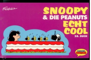 Snoopy &amp; die Peanuts 28: Echt cool