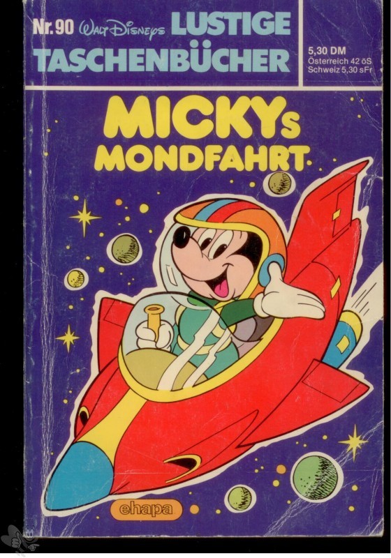 Walt Disneys Lustige Taschenbücher 90: Mickys Mondfahrt (1. Auflage)