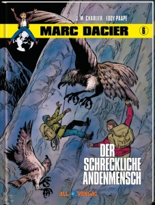 Marc Dacier 6: Der schreckliche Andenmensch