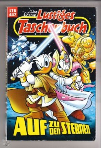Walt Disneys Lustige Taschenbücher 447: Auf zu den Sternen