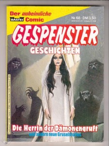 Gespenster Geschichten 68: Die Herrin der Dämonengruft