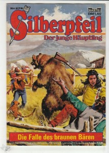 Silberpfeil - Der junge Häuptling 278: Die Falle des braunen Bären