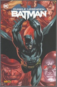 Batman: Dunkle Legenden : (Softcover)