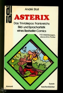 Asterix das Trivialepos Frankreichs 