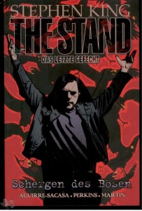 The Stand - Das letzte Gefecht 4: Schergen des Bösen (Softcover)