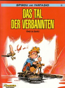 Spirou und Fantasio 39: Das Tal der Verbannten