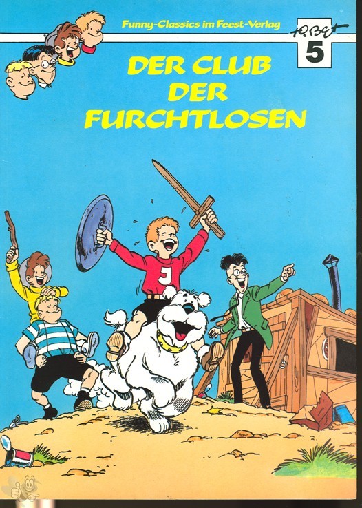 Funny-Classics im Feest-Verlag 5: Der Club der Furchtlosen