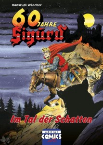 60 Jahre Sigurd 5: Im Tal der Schatten