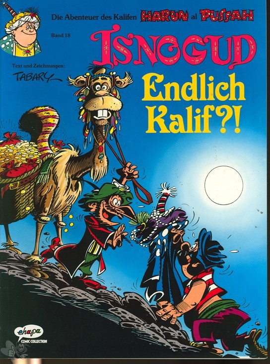 Isnogud 18: Endlich Kalif ?!