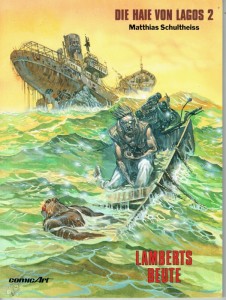 Die Haie von Lagos 2: Lamberts Beute