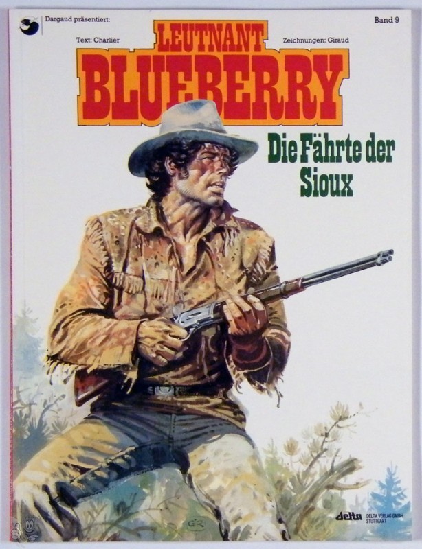 Leutnant Blueberry 9: Die Fährte der Sioux