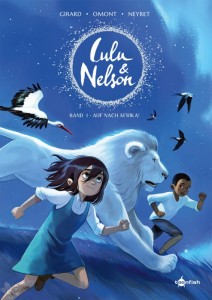 Lulu &amp; Nelson 1: Auf nach Afrika !