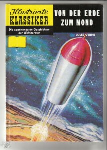 Illustrierte Klassiker (Hardcover) 15: Von der Erde zum Mond