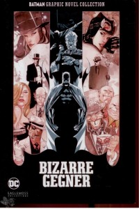 Batman Graphic Novel Collection 16: Bizarre Gegner