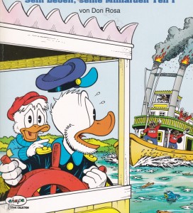 Onkel Dagobert (Don Rosa) 1: Sein Leben, seine Milliarden (Teil 1)
