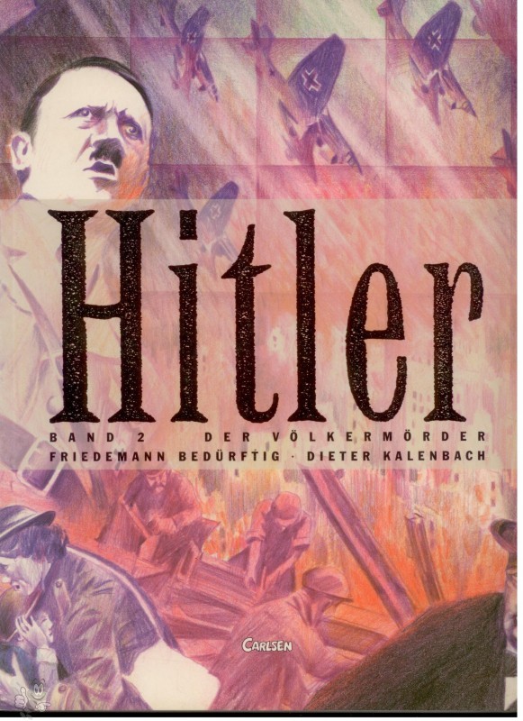 Hitler 2: Führer und Völkermörder