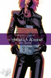 The umbrella academy (Neue Edition) 3: Hotel Oblivion