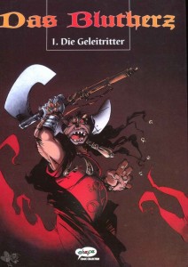 Das Blutherz 1: Die Geleitritter