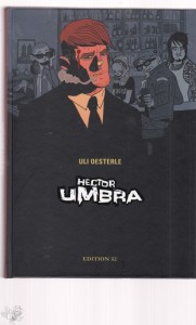 Hector Umbra : Luxusausgabe