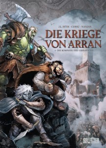 Die Kriege von Arran 1: Die Kompanie der Verbannten