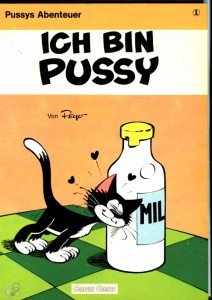 Pussys Abenteuer 1: Ich bin Pussy