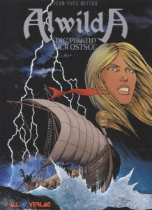 Alwilda 2: Die Piratin der Ostsee (Vorzugsausgabe)