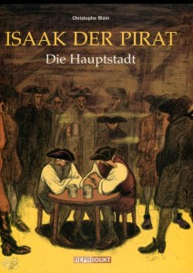 Isaak der Pirat 4: Die Hauptstadt