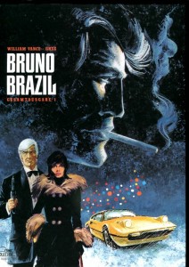 Bruno Brazil Gesamtausgabe 1