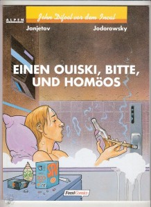 John Difool 11: Einen Ouiski, bitte, und Homöos